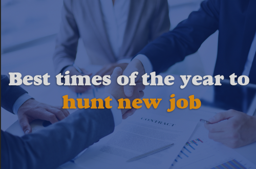 Best times of the year to hunt a new job